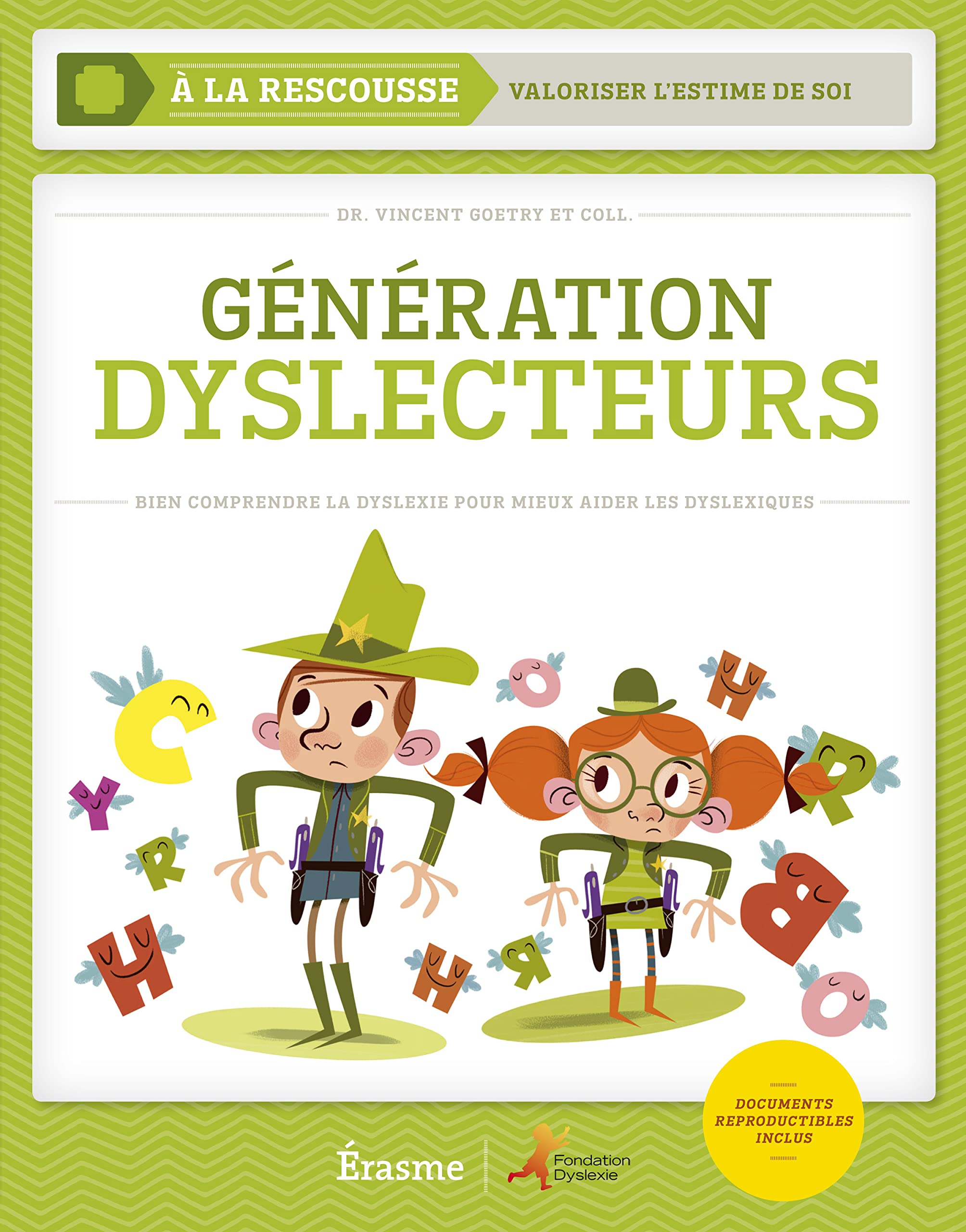 Génération dyslecteurs: Bien comprendre la dyslexie pour mieux aider les dyslexiques book