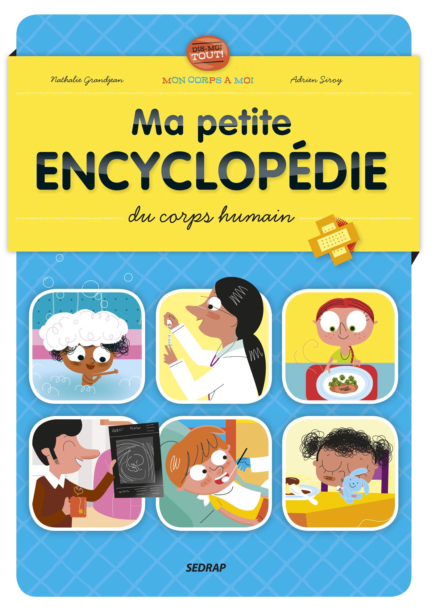 MA PETITE ENCYCLOPEDIE DU CORPS HUMAIN book