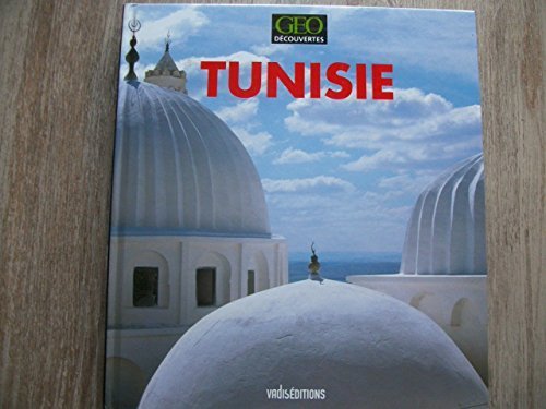 Tunisie - Geo Découvertes book