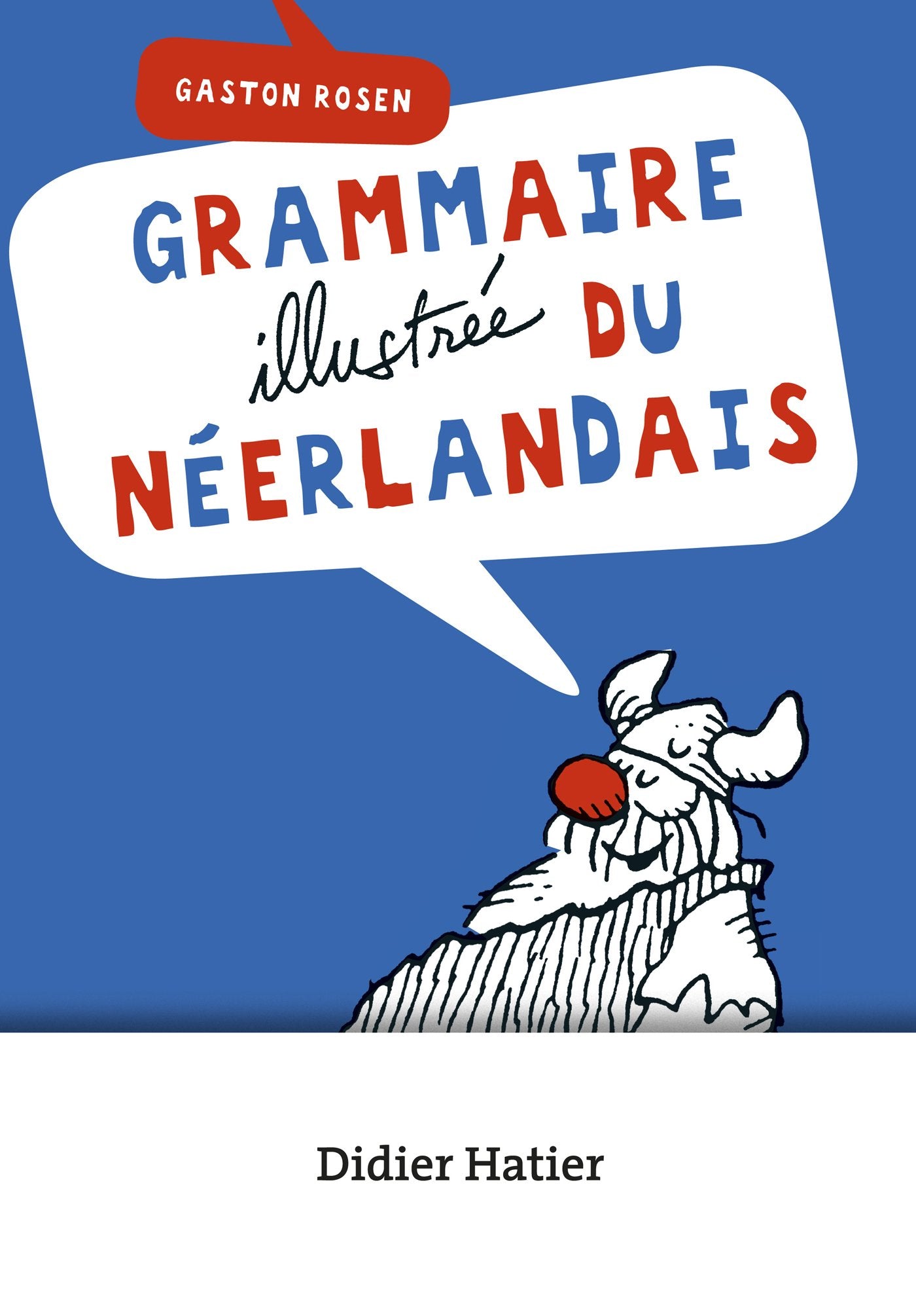 Grammaire illustree du neerlandais Books