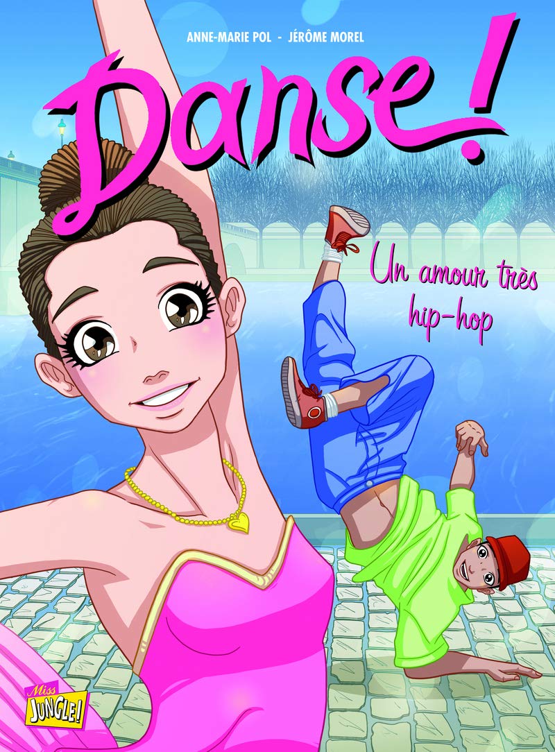 Danse ! - tome 2 Un amour très hip-hop (02) Manga