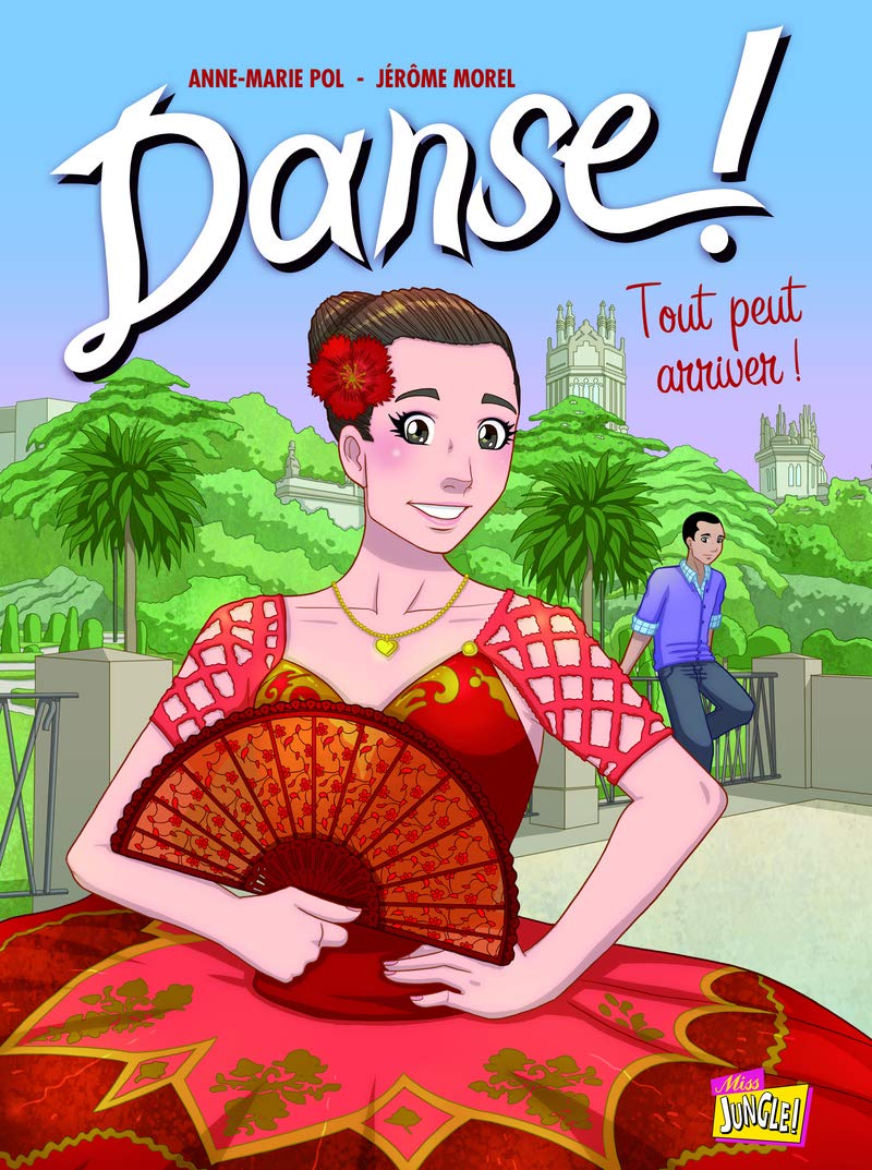 Danse ! - tome 3 Tout peut arriver ! (03) Manga