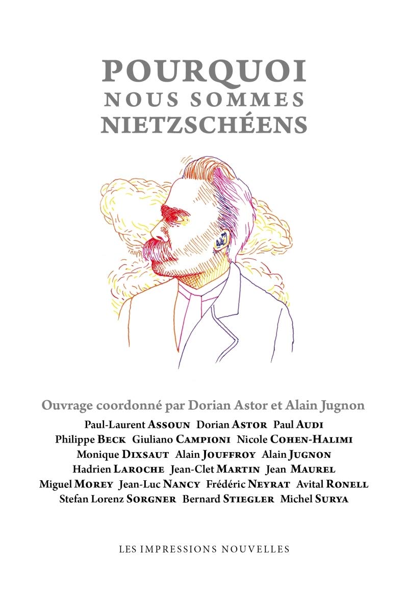 POURQUOI NOUS SOMMES NIETZSCHEENS Philosophy