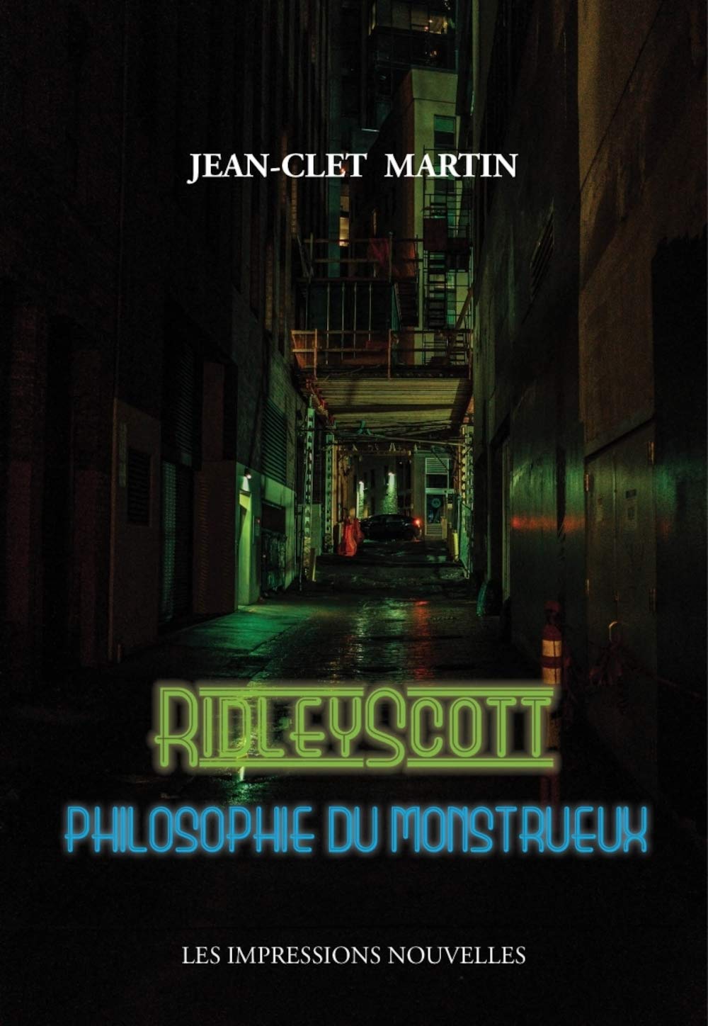 Ridley Scott - Philosophie du monstrueux Film, Art & Culture