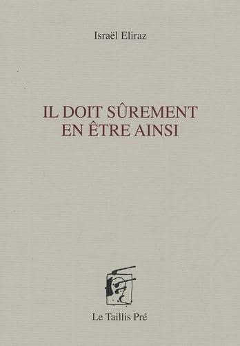 Il doit sûrement en être ainsi book