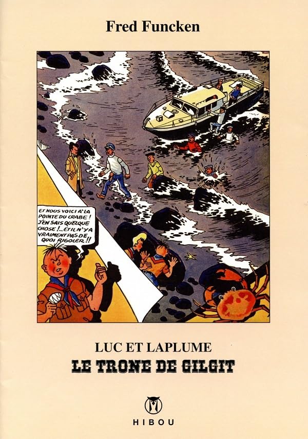 Luc et Laplume - Le Trône de Gilgit book