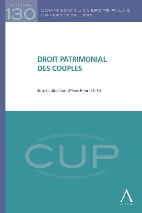 DROIT PATRIMONIAL DES COUPLES: SOUS LA DIRECTION DE YVES-HENRI LELEU book