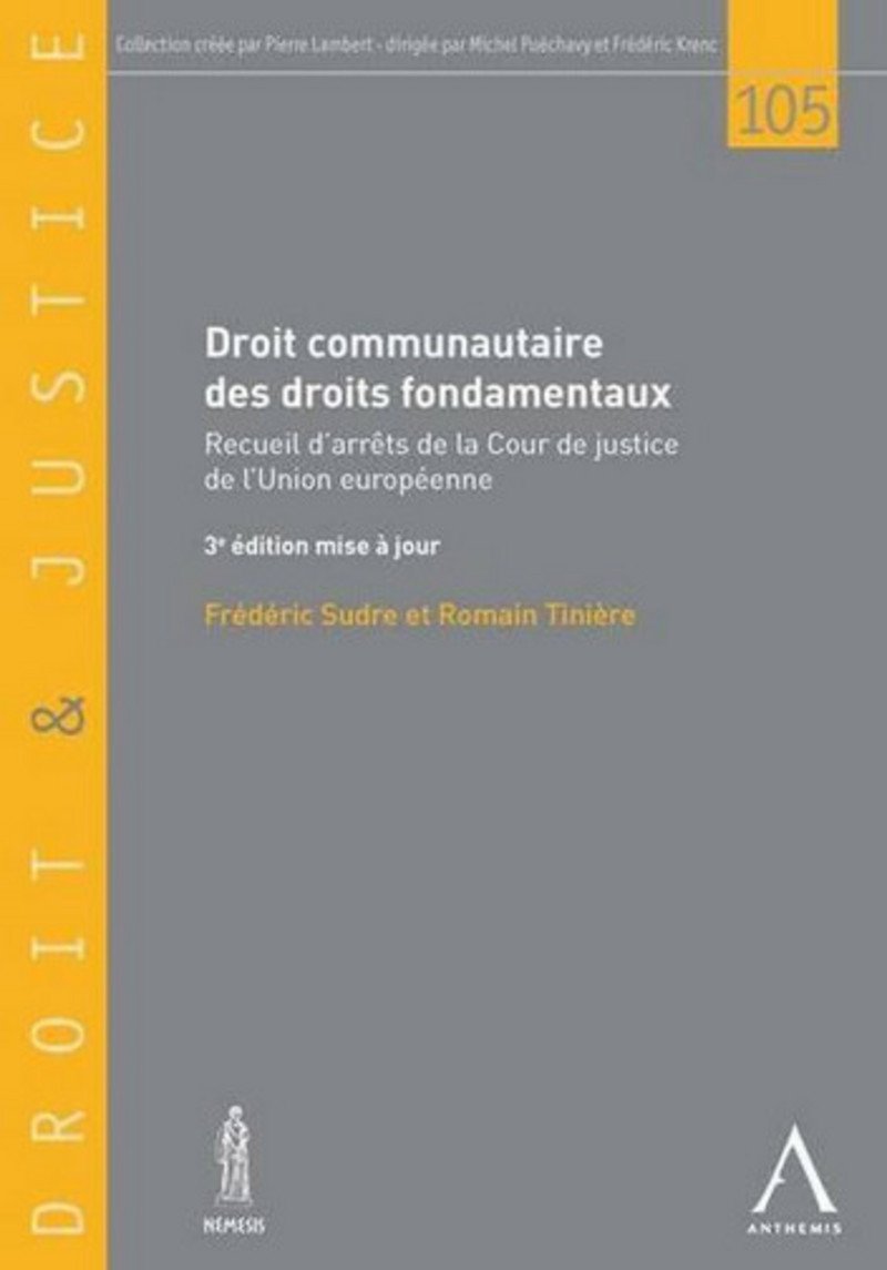 Droit communautaire des droits fondamentaux book