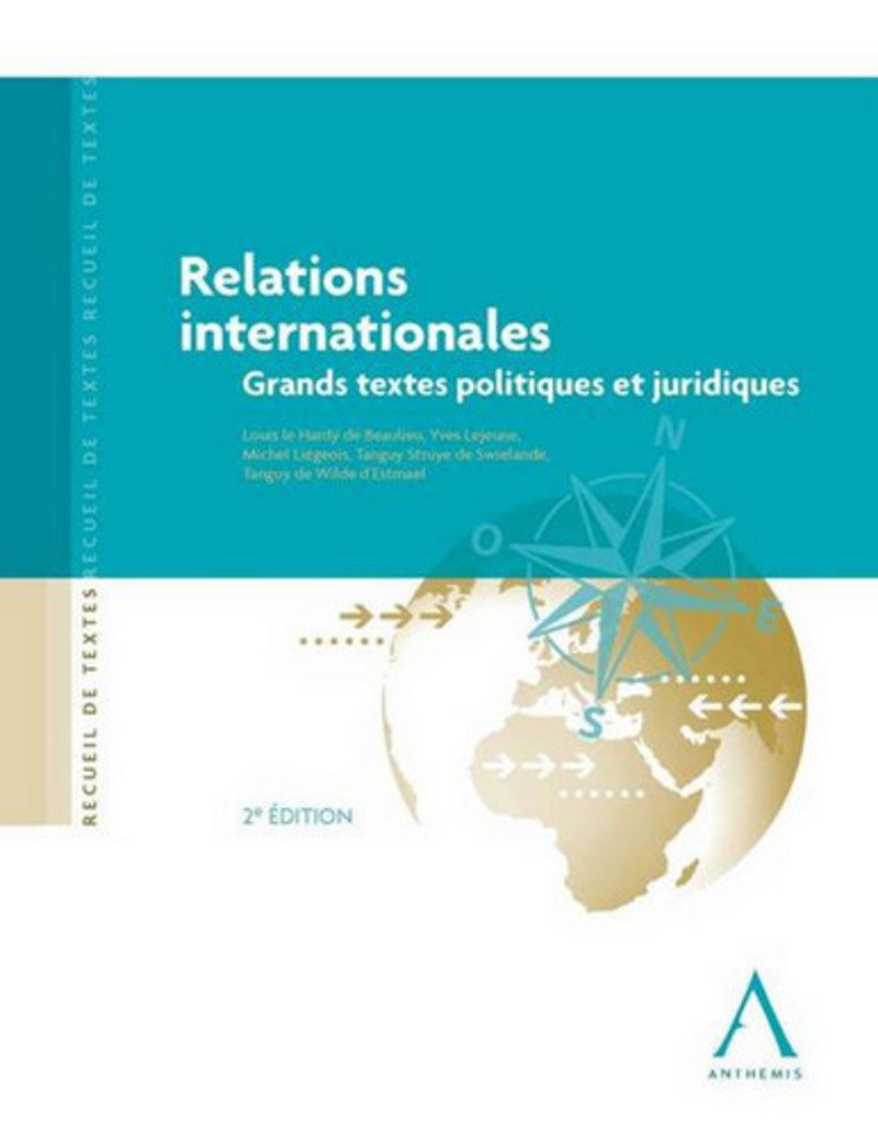Relations internationales Grands textes politiques et juridiques 2e édition book
