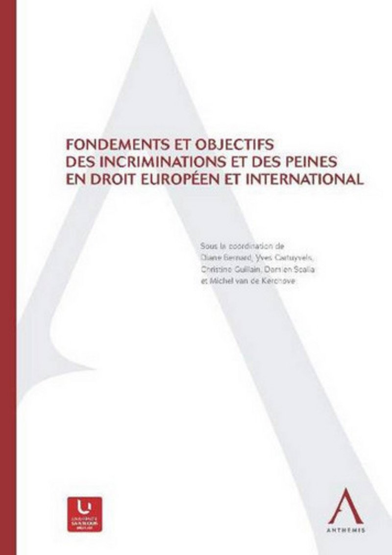 Fondements et objectifs des incriminations et des book