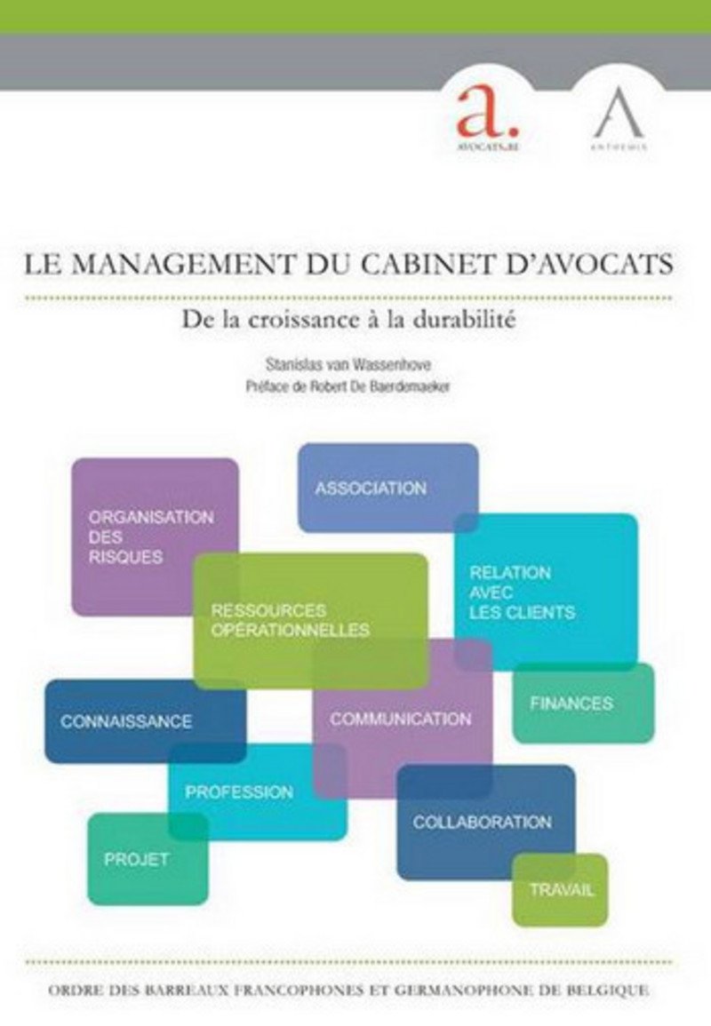 Le Management du cabinet d'avocats. De la croissance à la durabilité book