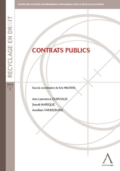 Contrats publics: SOUS LA COORDINATION DE KRIS WAUTERS book