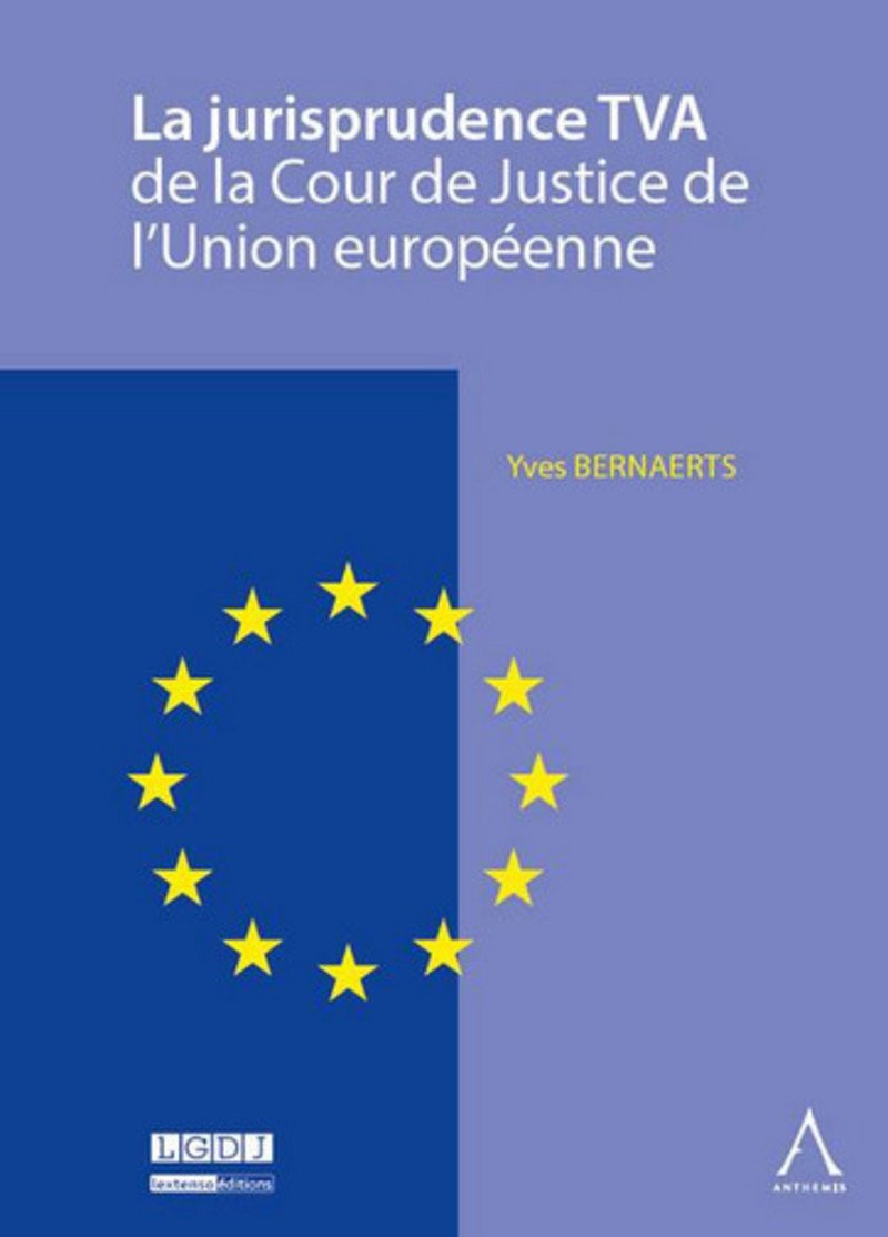 La Jurisprudence TVA de la cour de justice de l'union européenne book