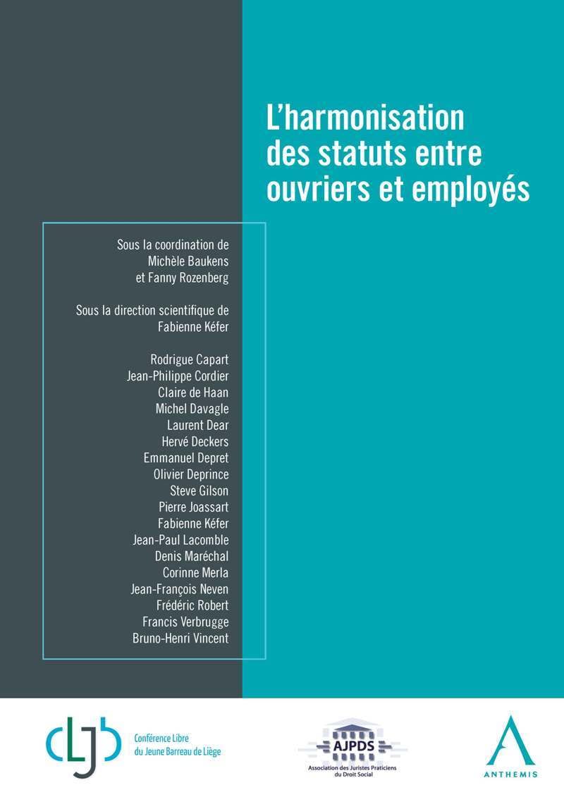 L'HARMONISATION DES STATUTS ENTRE OUVRIERS ET EMPLOYÉS book