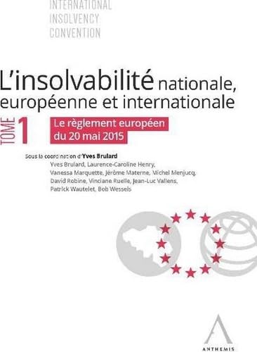 L INSOLVABILITE T1 NATIONALE, EUROPEENNE ET INTERNATIONALE book