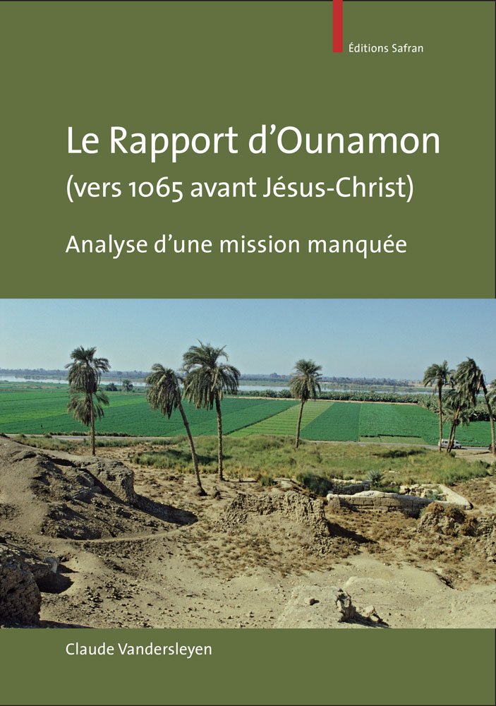 Le rapport d'Ounamon (vers 1065 avant Jésus-Christ): Analyse d'une mission manquée book
