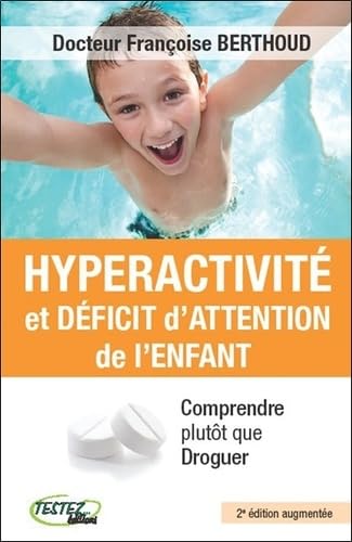 Hyperactivité et déficit d'attention de l'enfant book