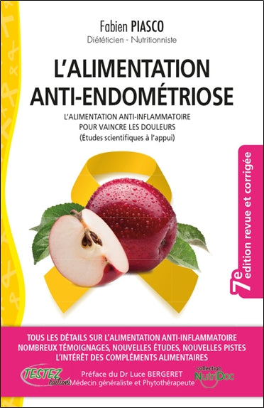 L'alimentation anti-endométriose : les bienfaits de l'alimentation anti-inflammatoire pour vaincre la douleur Health, Nutrition & Fitness