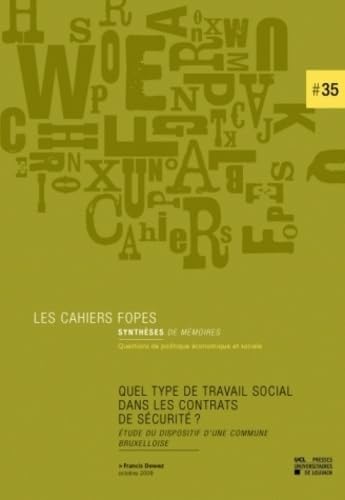 Quel type de travail social dans les contrats de sécurité ?: Étude du dispositif d'une commune Bruxelloise book