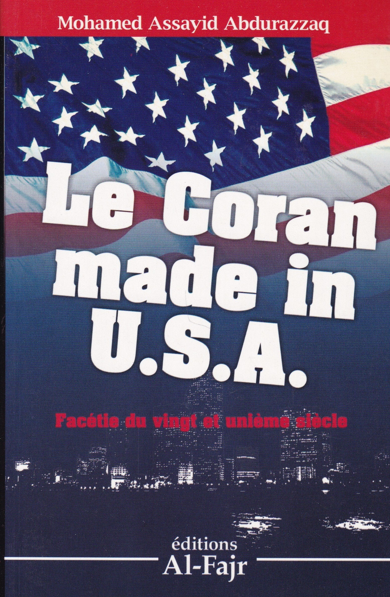 Le Coran made in U.S.A book
