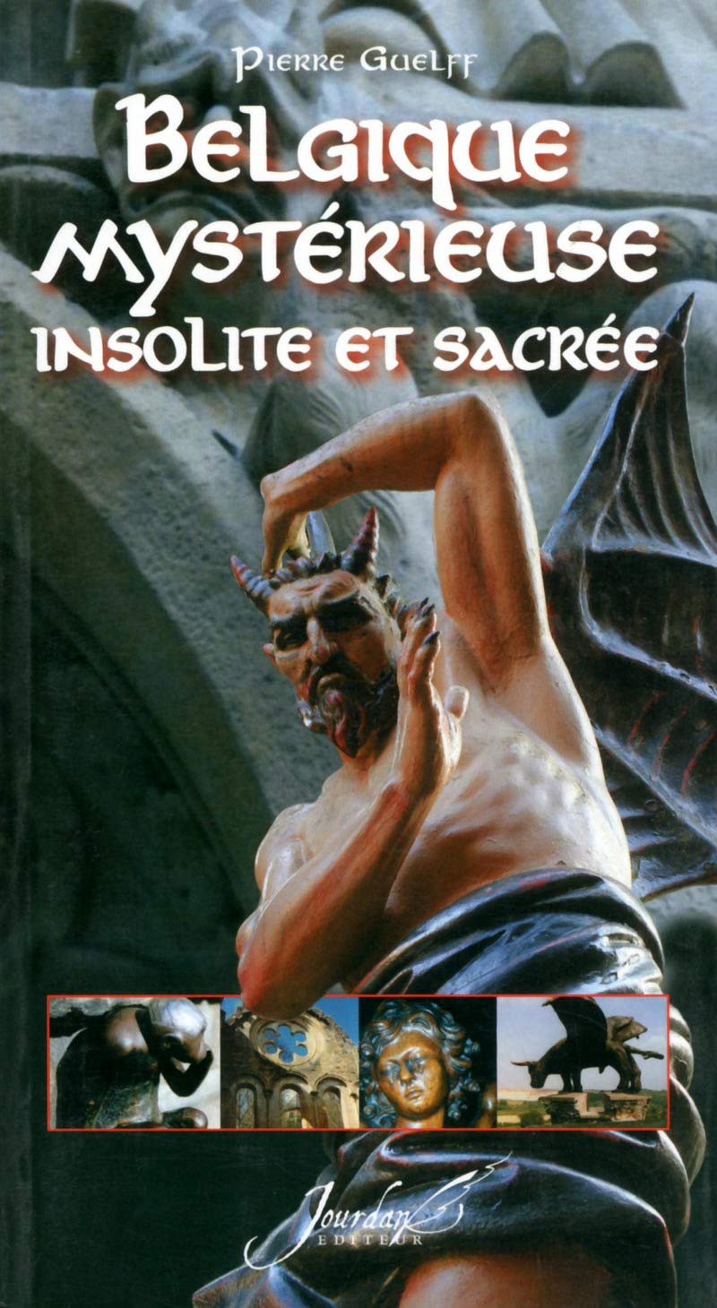 Belgique mystérieuse, insolite et sacrée Books