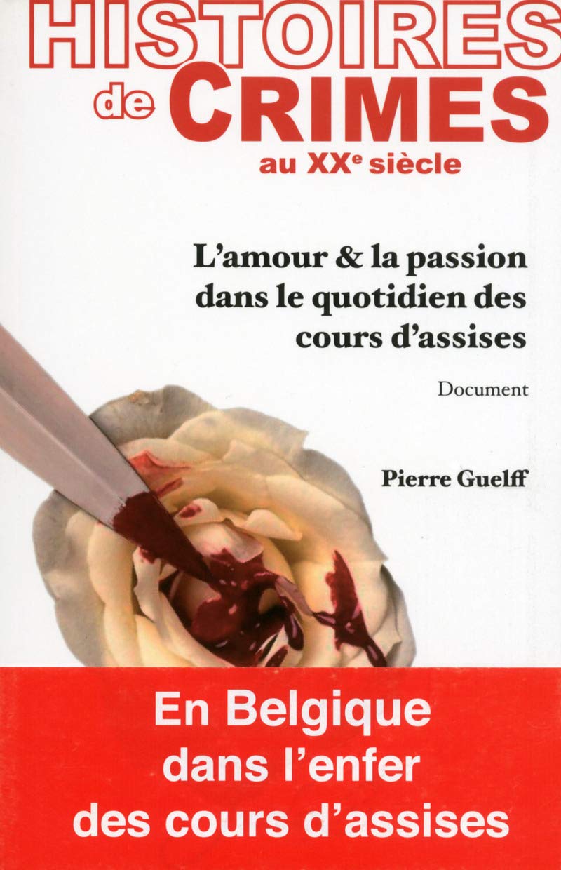 Histoires de crimes au XXème siècle book