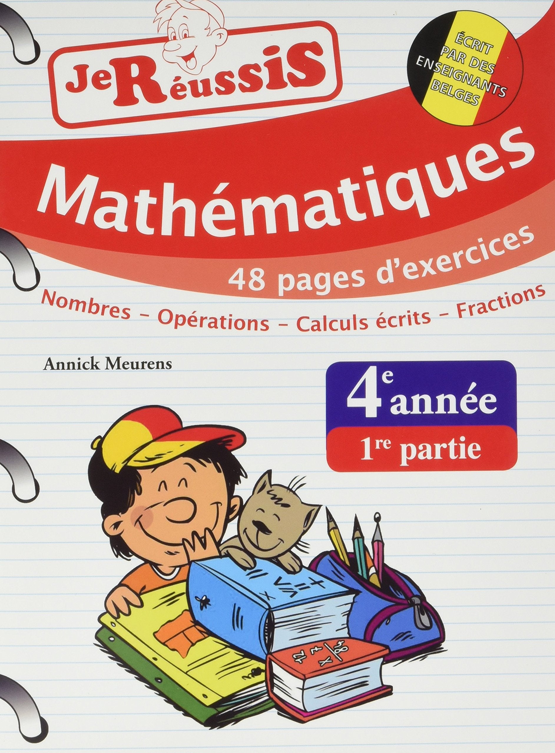 Je réussis mathématiques 4e année - 1re partie Books