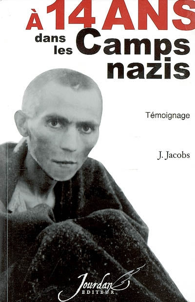 Product Image: A 14 ans dans les camps nazis