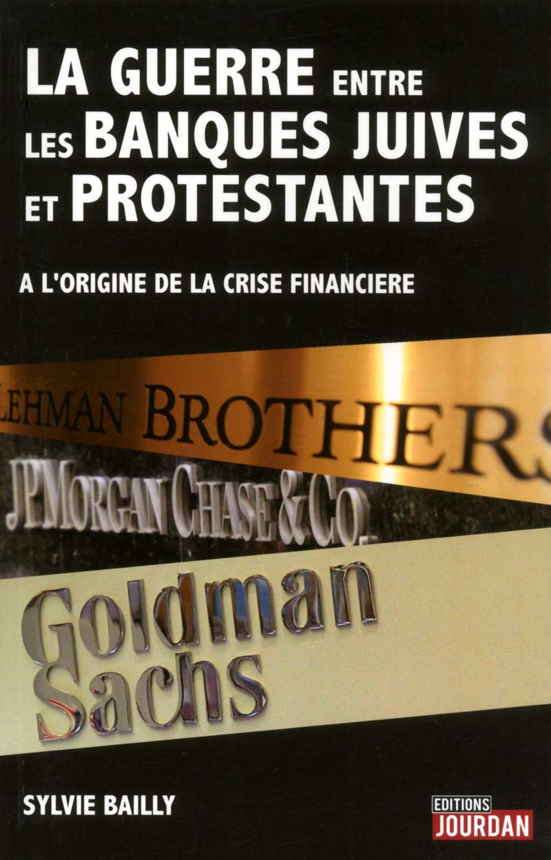 La guerre entre les banques juives et protestantes Books