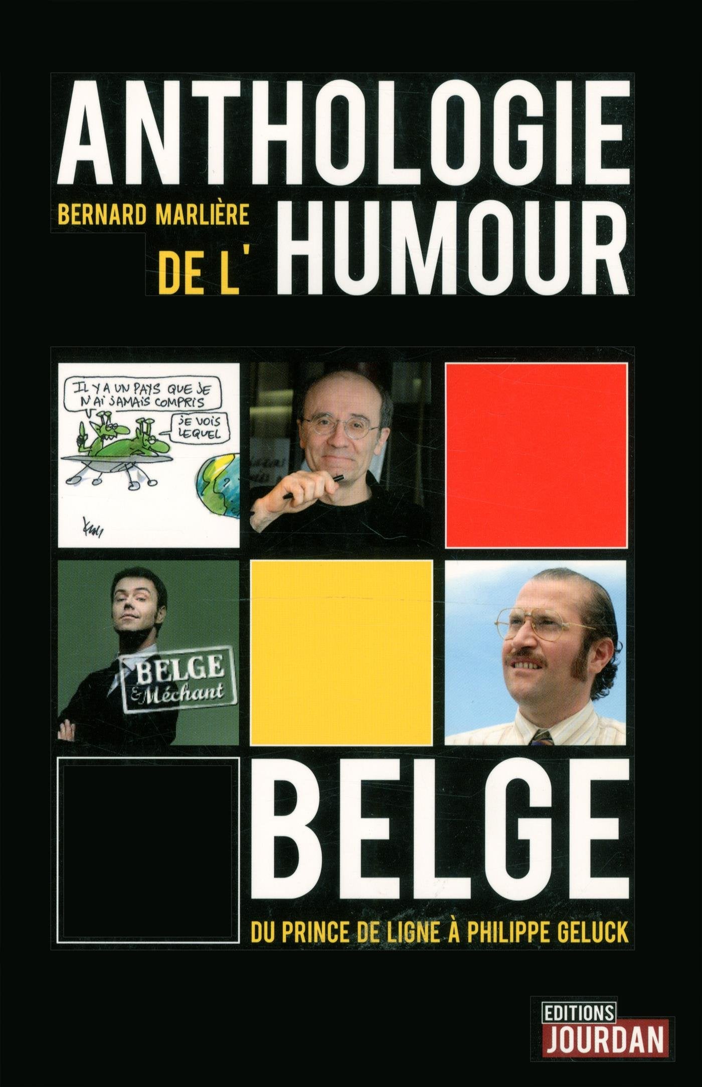 Anthologie de l'humour belge: Du prince de ligne à Philippe Geluck Books