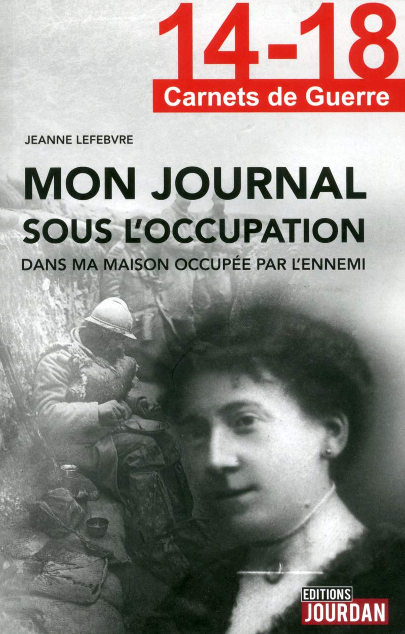 Mon journal sous l'occupation dans ma maison occupée par l'ennemi Books