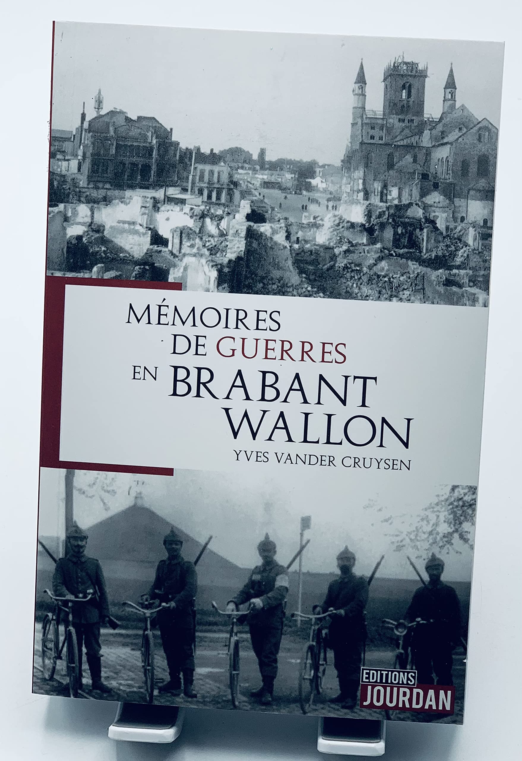 Mémoires de guerres en Brabant Wallon Books