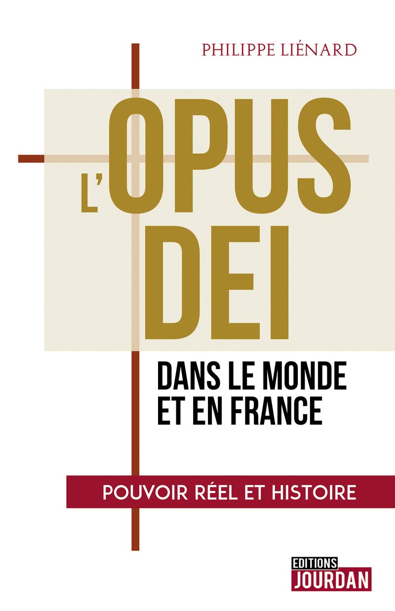 L'Opus Dei dans le monde et en France book