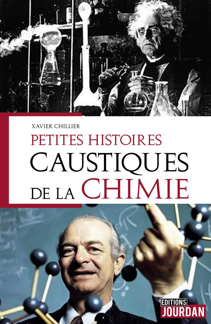 Petites histoires caustiques de la chimie book