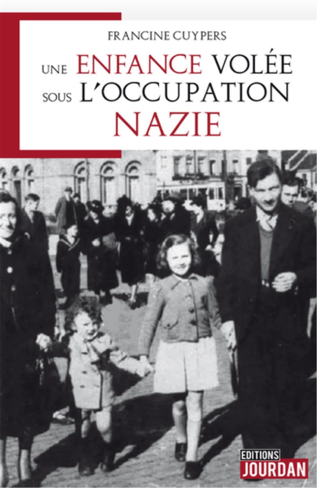 Une enfance volée sous l'occupation nazie book