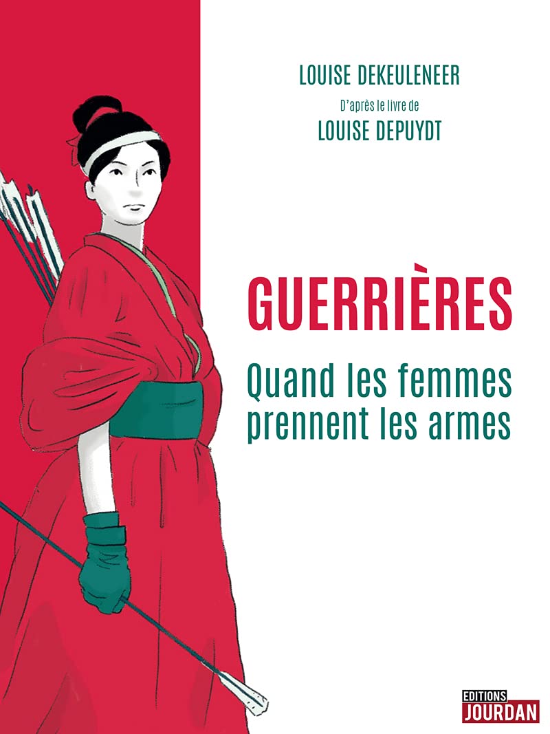 Guerrières: Quand les femmes prennent les armes Manga