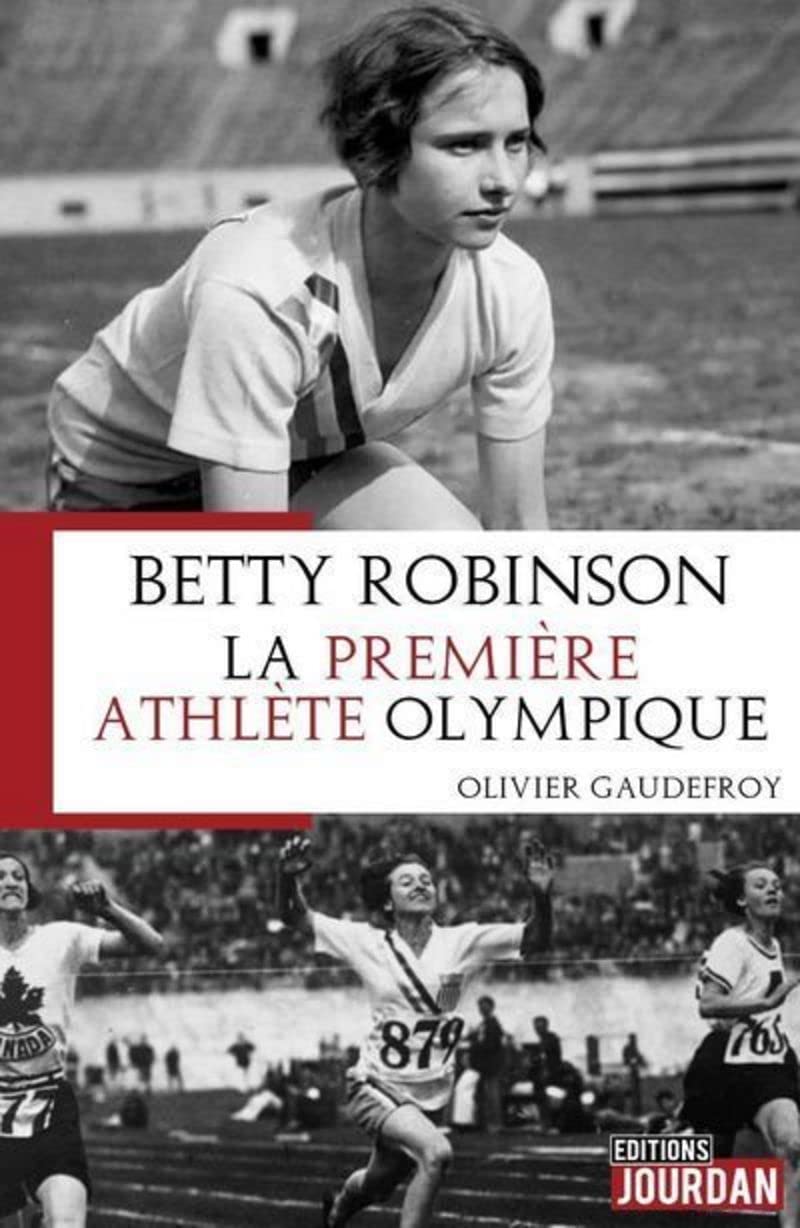 Betty Robinson, la première athlète olympique book