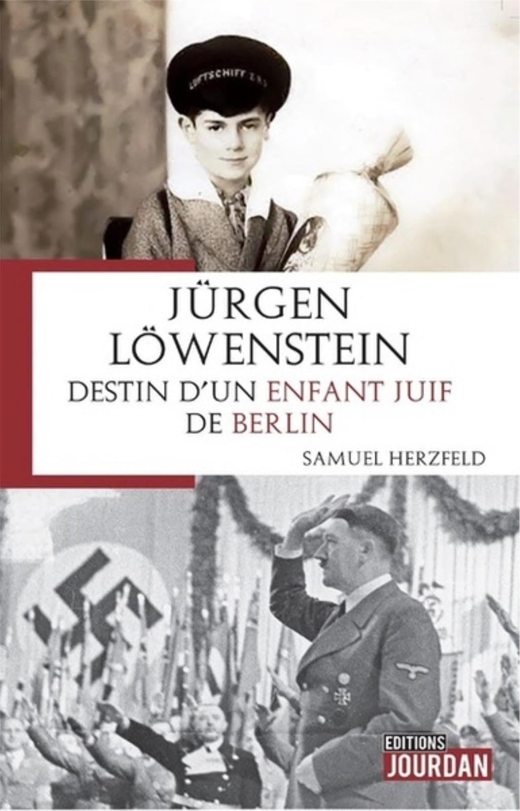 Jurgen Lowensteïn, destin d'un enfant juif de Berlin book