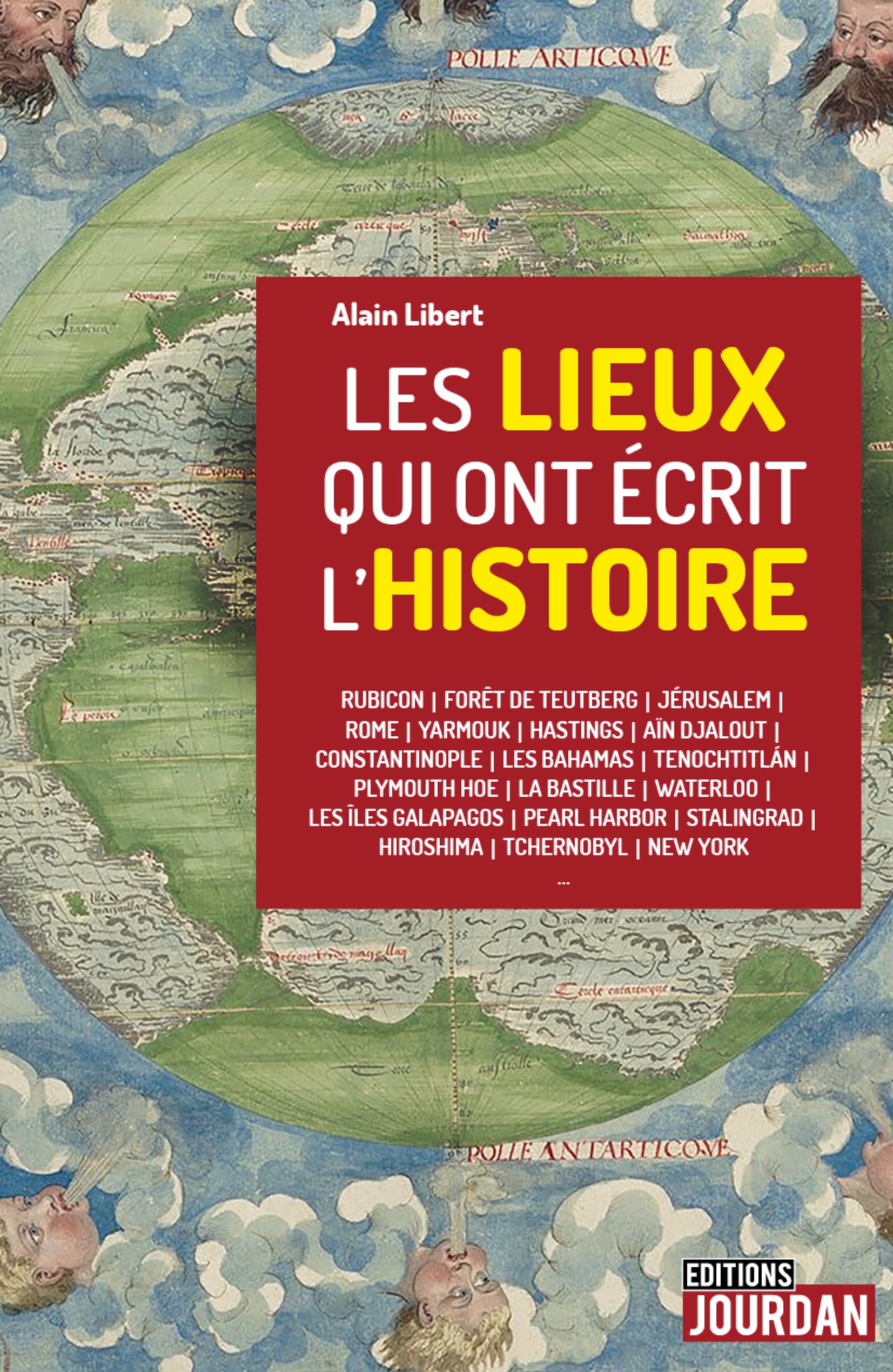 Les lieux qui ont écrit l'histoire book