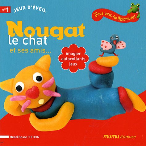 Nougat le chat et ses amis...: Imagier, autocollants, jeux book