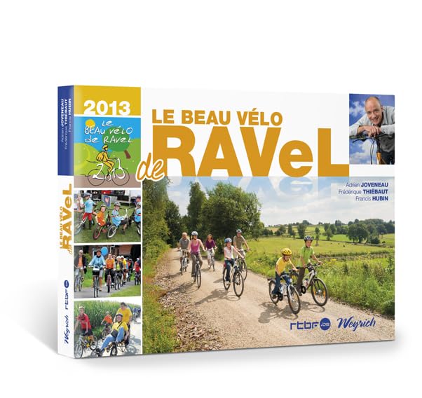 BEAU VELO DE RAVEL 2013 (LE) Leisure, Home & Garden