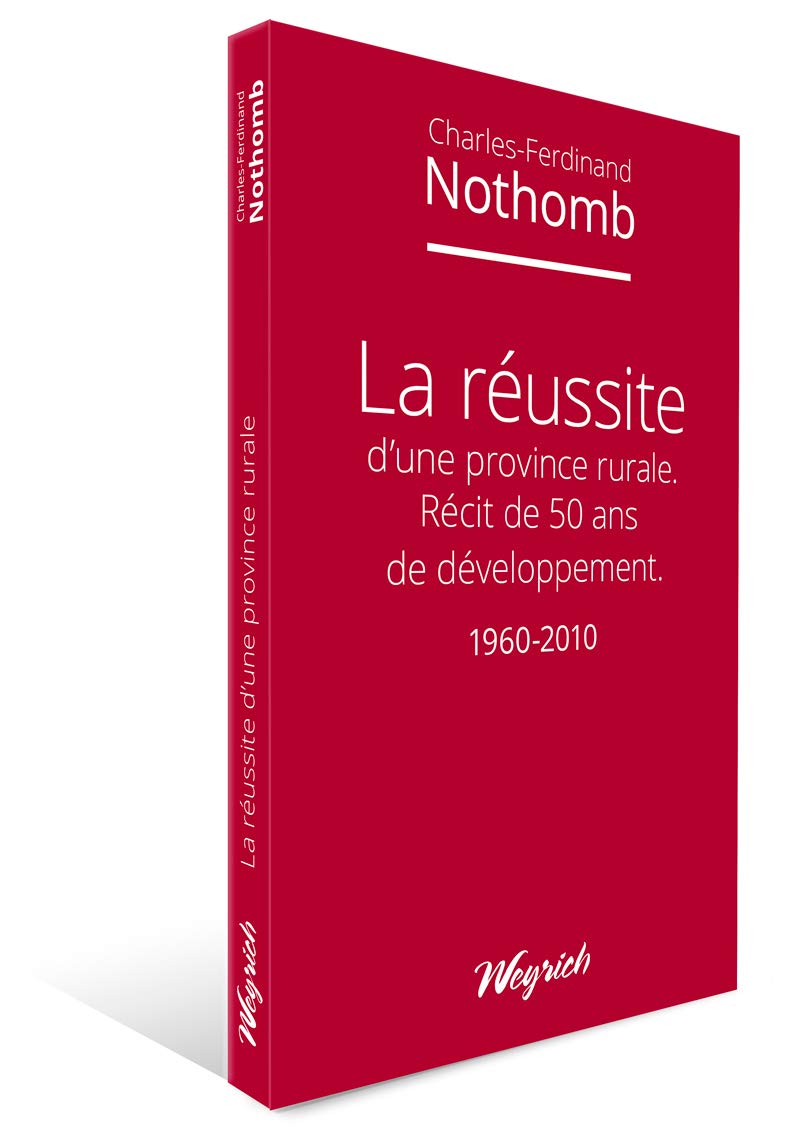 Reussite d'une province rurale (la) - recit de 50 ans de developpement 1960-2010 book