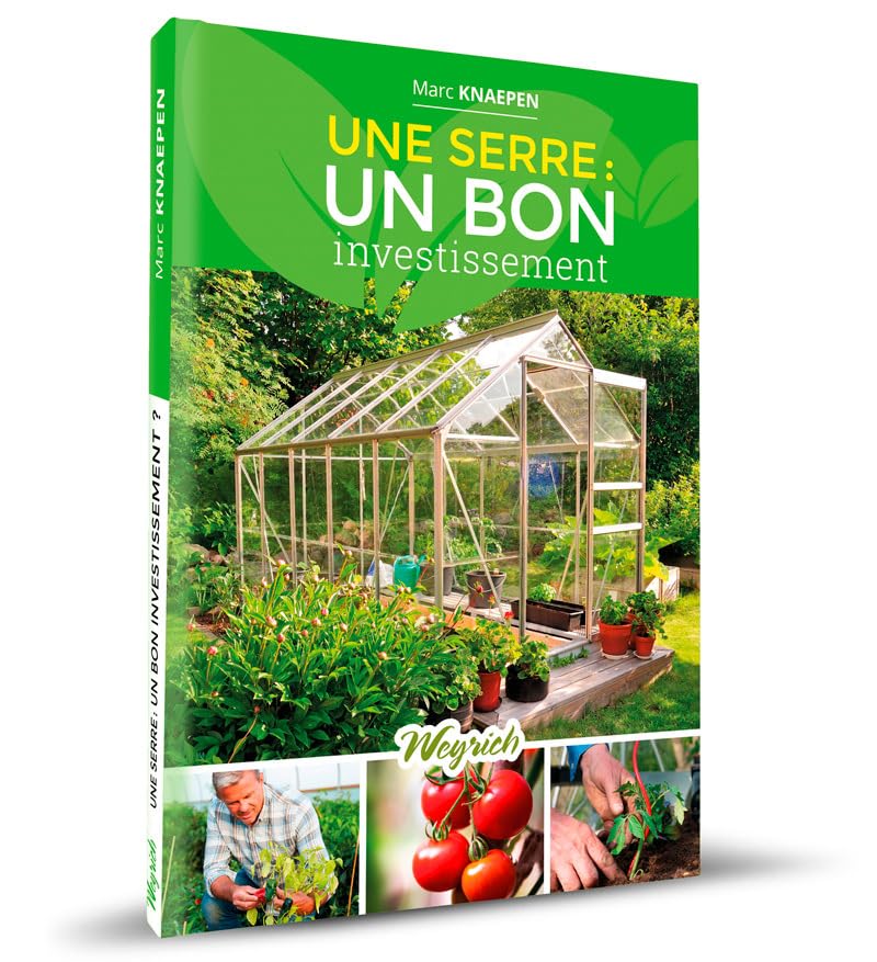 UNE SERRE: UN BON INVESTISSEMENT Reference Books