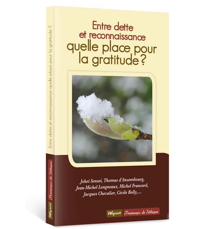 Entre dette et reconnaissance, quelle place pour la gratitude? book
