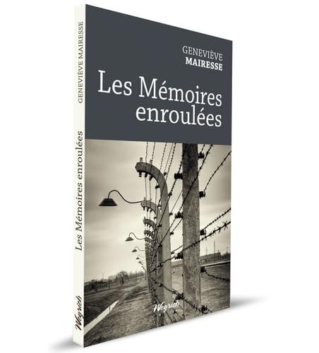 Les mémoires enroulées book
