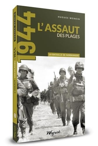 L'ASSAUT DES PLAGES: Tome 2, L'assaut des plages Politics & History