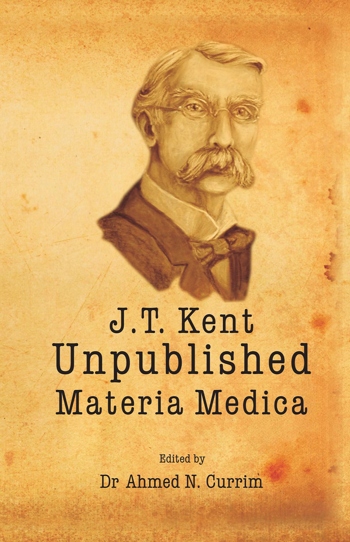 James Tyler Kent Unpublished Materia Medica Business & Technology