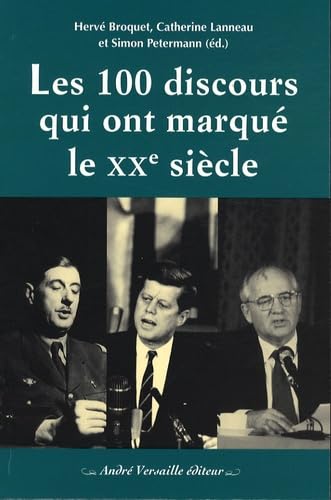 Les 100 discours qui ont marqué le XXe siècle Books