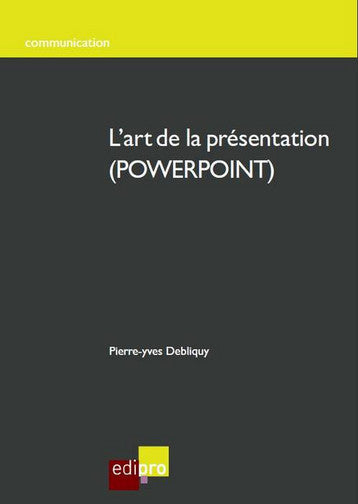 L'art de la présentation (PowerPoint) book
