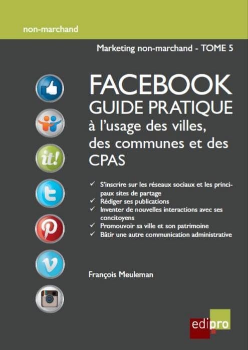 facebook guide pratique à l'usage des villes, des communes et des cpas Business, Finance & Career